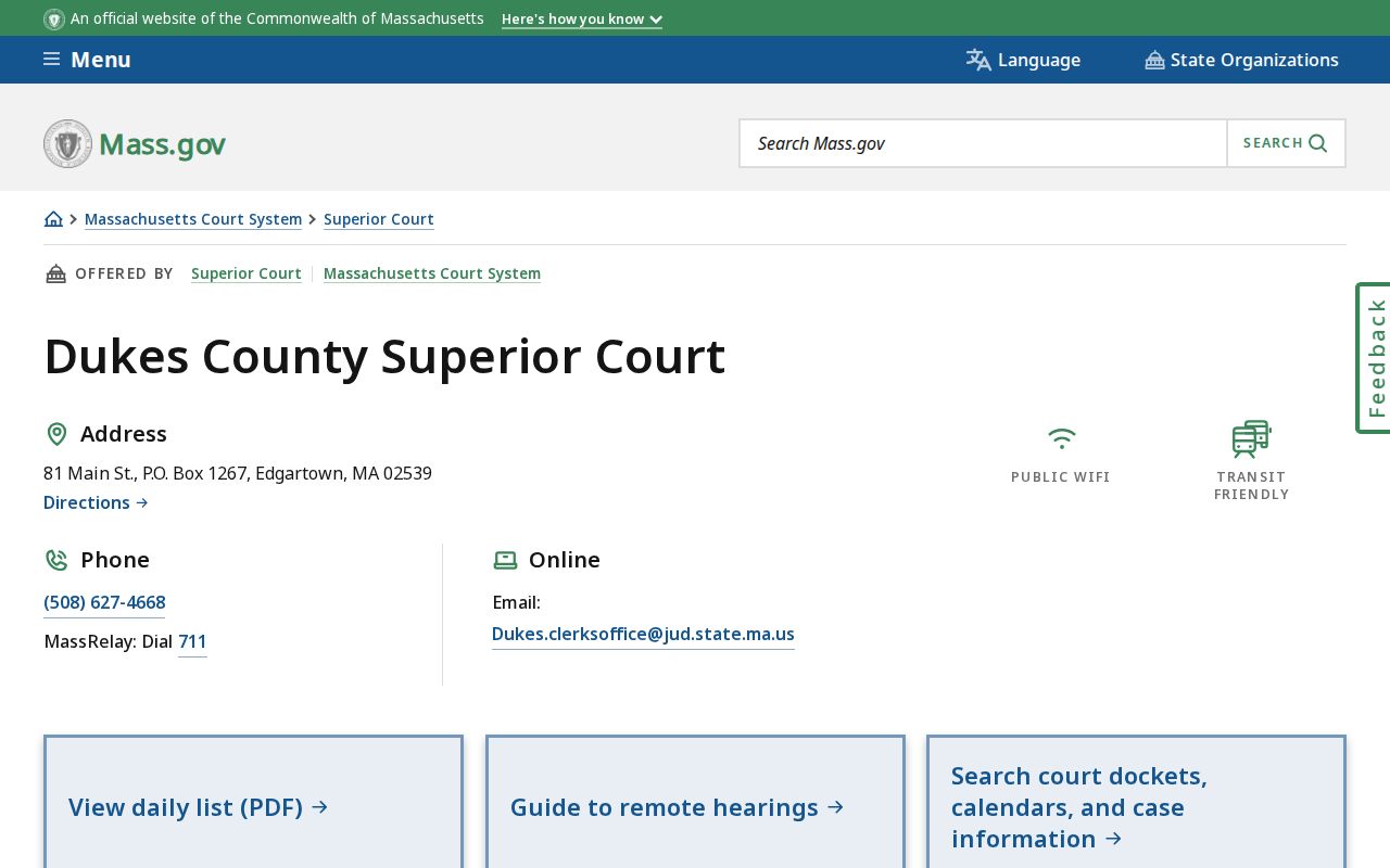 Dukes County bench warrant lookup: Superior Court clerk and Edgartown courthouse contact panel